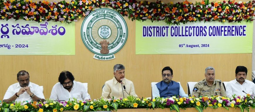 నేటి కలెక్టర్ల సదస్సు రాష్ట్ర అభివృద్ధికి నాంది పలకాలి - సీఎం చంద్రబాబు